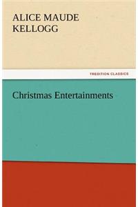 Christmas Entertainments