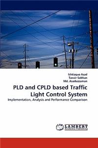 Pld and Cpld Based Traffic Light Control System