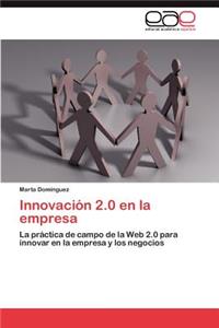 Innovación 2.0 en la empresa