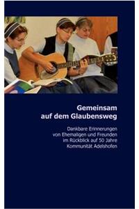 Gemeinsam auf dem Glaubensweg