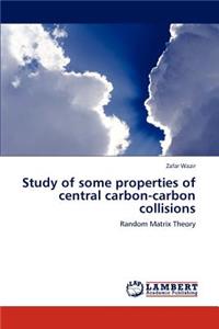 Study of Some Properties of Central Carbon-Carbon Collisions