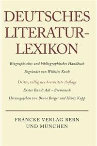 Deutsches Literatur-Lexikon, Band 1, Aal - Bremeneck