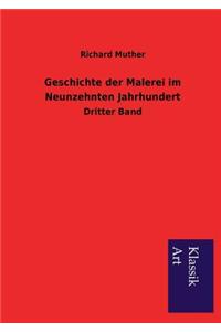 Geschichte der Malerei im Neunzehnten Jahrhundert