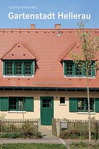 Gestaltungsfibel Gartenstadt Hellerau
