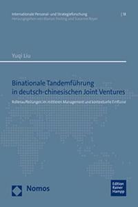 Binationale Tandemfuhrung in Deutsch-Chinesischen Joint Ventures