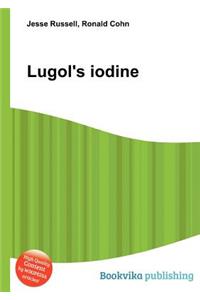 Lugol's Iodine