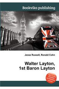 Walter Layton, 1st Baron Layton