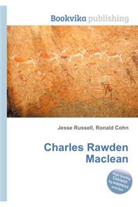 Charles Rawden MacLean