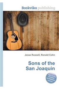 Sons of the San Joaquin