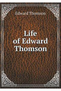 Life of Edward Thomson