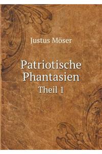 Patriotische Phantasien Theil 1