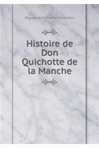 Histoire de Don Quichotte de la Manche