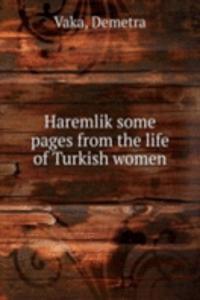 HAREMLIK SOME PAGES FROM THE LIFE OF TU