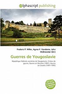 Guerres de Yougoslavie