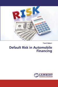 Default Risk in Automobile Financing