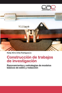 Construcción de trabajos de investigación