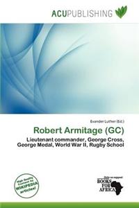 Robert Armitage (GC)