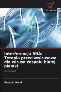 Interferencja RNA