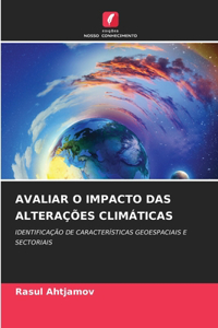 Avaliar O Impacto Das Alterações Climáticas