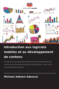 Introduction aux logiciels mobiles et au développement de contenu