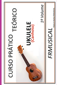 Curso Pr tico Te rico Ukulele [n o Destro/canhoto]