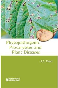 Phytopathogenic Procaryotes and Plant Diseases