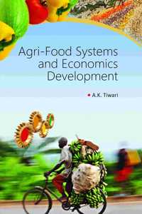 Agri Food Systems and Economics Development