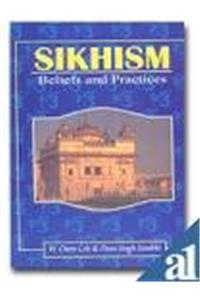 Sikhism Beliefs & Practies