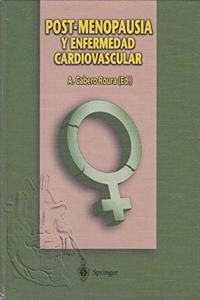 Post-Menopausia Y Enfermedad Cardiovascu...