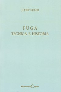 Fuga, técnica e historia
