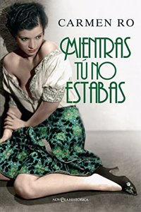 Mientras tu no estabas