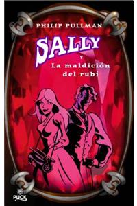 Sally a la Maldicion del Rubi