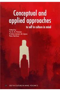 Conceptual & Applied Approaches
