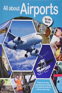 TELL ME MORE - ALL ABOUT AIRPORT