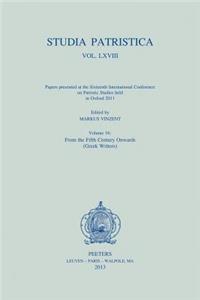 Studia Patristica. Vol. LXVIII - Papers Presented at the Sixteenth International Conference on Patristic Studies Held in Oxford 2011