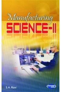 Manufacturing Science-II