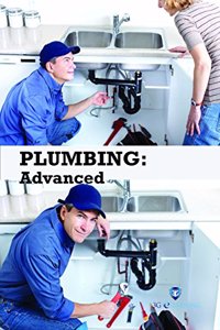 Plumbing  Advanced (Book With Dvd) (Workbook Included)