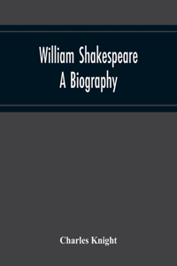 William Shakespeare