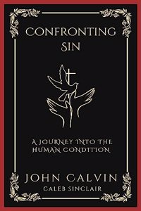 Confronting Sin