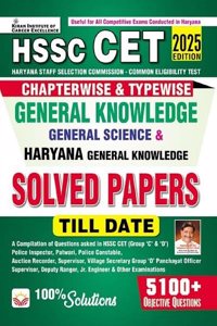 HSSC CET General Knowledge and Haryana Chapterwise and Typewise Solved Papers (English Medium) (5172)