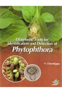 Diagnostic Tools For Identification And Detection Of Phytophthora