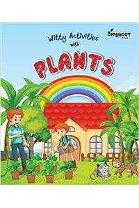 Witty Activities With Plants