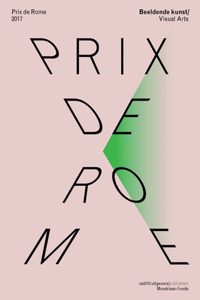 Prix De Rome 2017 Visual Arts