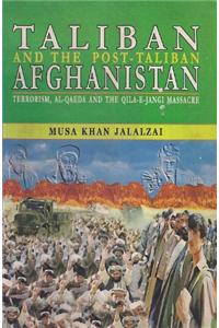 Taliban and the Post-Taliban Afghanistan