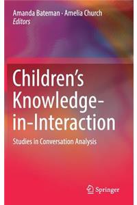 Children's Knowledge-In-Interaction