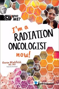 I'm a Radiation Oncologist Now!