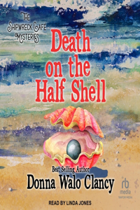 Death on the Half Shell