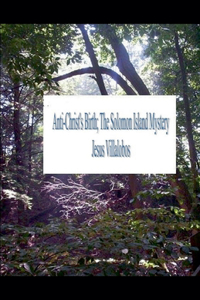 AntiChrist's Birth The Solomon Island Mystery