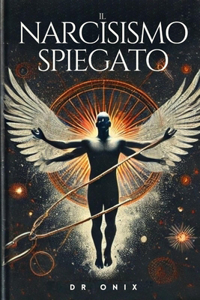 Il Narcisismo Spiegato