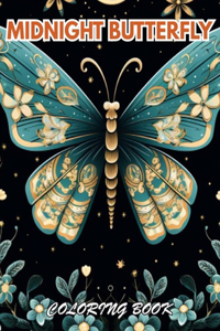 Midnight Butterfly Coloring Book